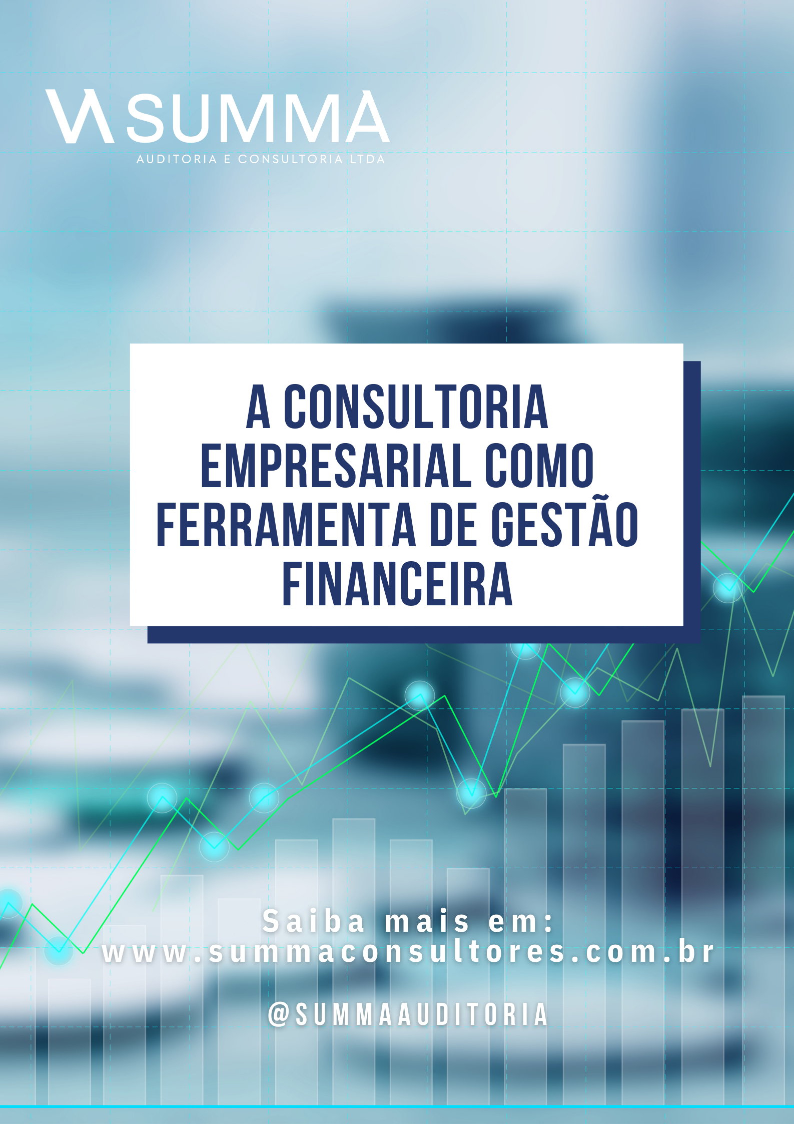 A Consultoria Empresarial Como Ferramenta de Gestão Financeira