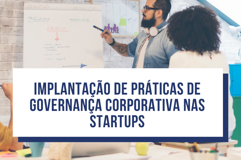 Governança corporativa nas Startups.